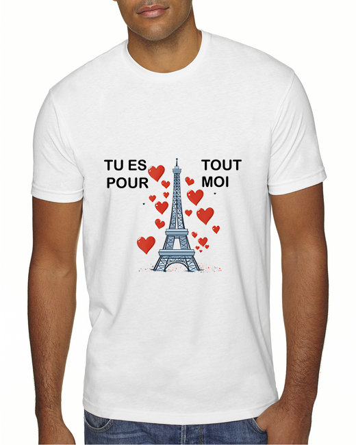 Tu Es Tout Pour Moi Tee