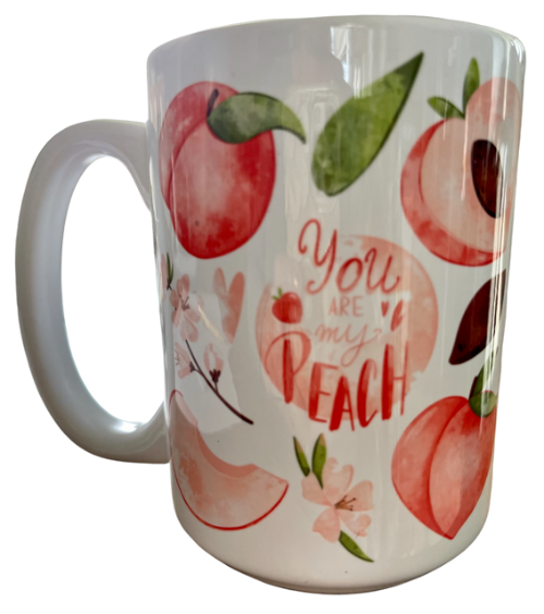you are my peach coffee cup